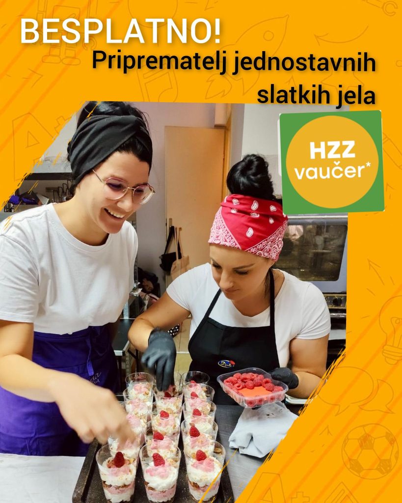 PRIPREMA JEDNOSTAVNIH SLATKIH JELA – BESPLATNO ZA ZAPOSLENE I NEZAPOSLENE