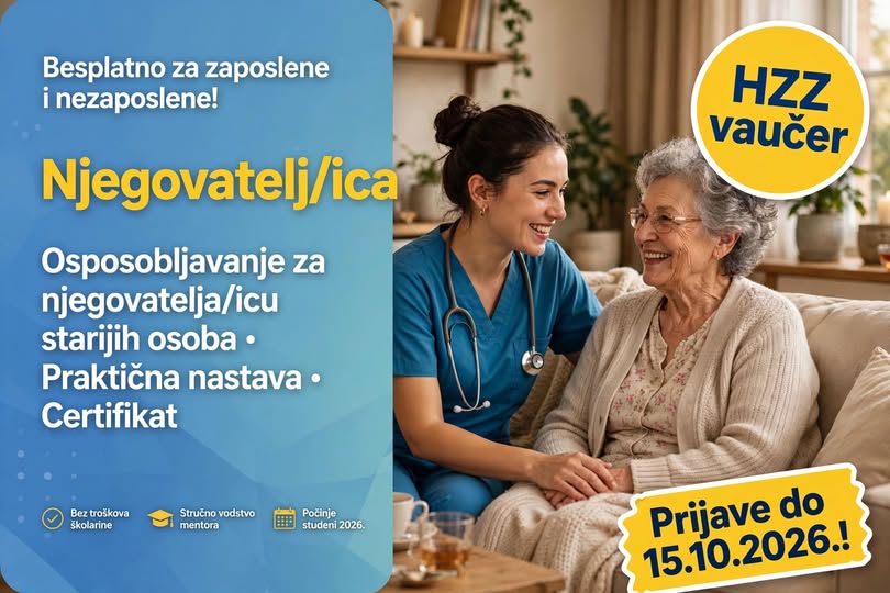 NJEGOVATELJ/ICA – BESPLATNI PROGRAM ZA ZAPOSLENE I NEZAPOSLENE